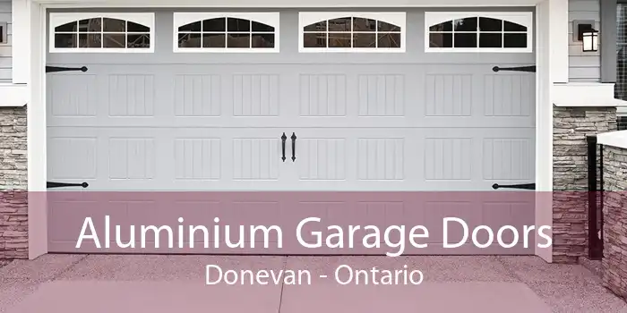 Aluminium Garage Doors Donevan - Ontario