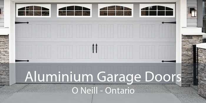 Aluminium Garage Doors O Neill - Ontario