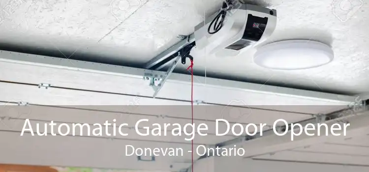 Automatic Garage Door Opener Donevan - Ontario