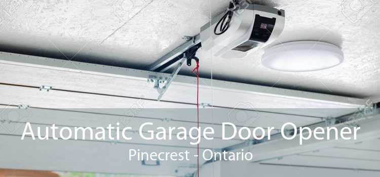 Automatic Garage Door Opener Pinecrest - Ontario