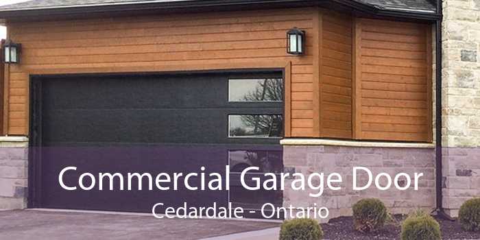 Commercial Garage Door Cedardale - Ontario