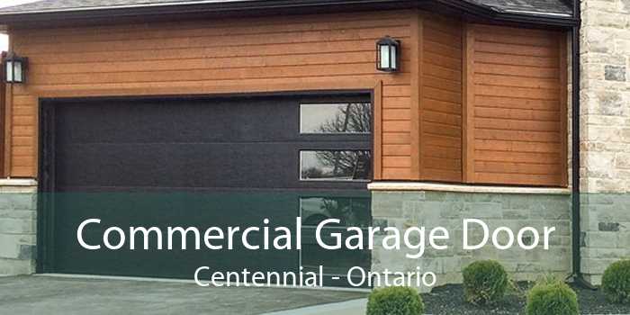 Commercial Garage Door Centennial - Ontario