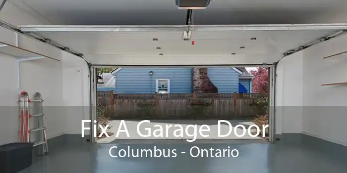 Fix A Garage Door Columbus - Ontario