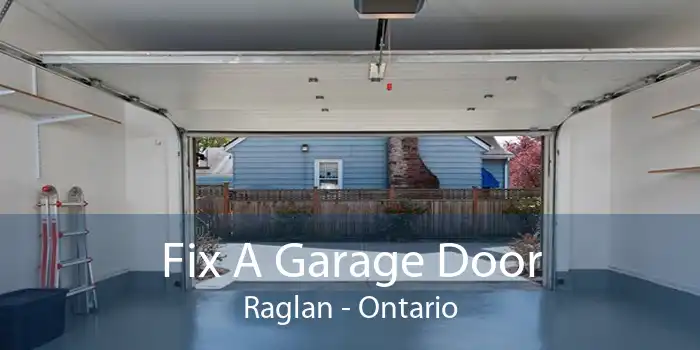 Fix A Garage Door Raglan - Ontario