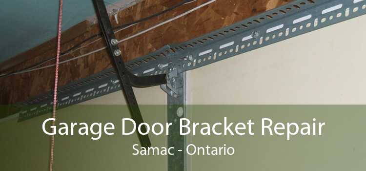 Garage Door Bracket Repair Samac - Ontario