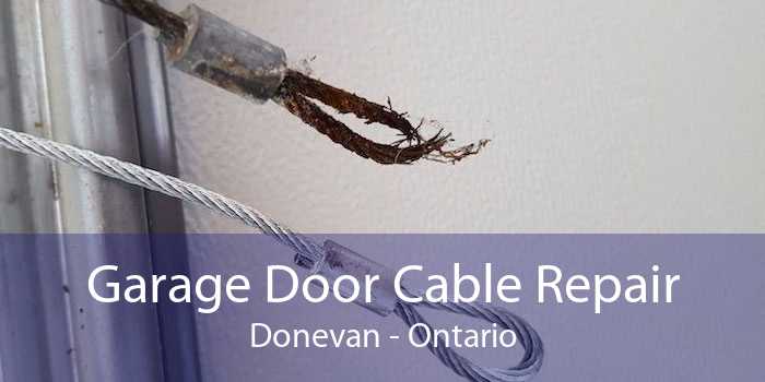 Garage Door Cable Repair Donevan - Ontario