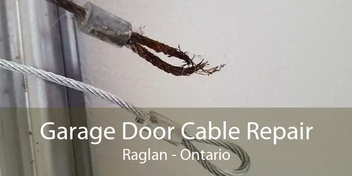 Garage Door Cable Repair Raglan - Ontario