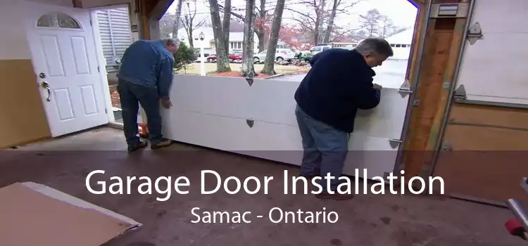 Garage Door Installation Samac - Ontario