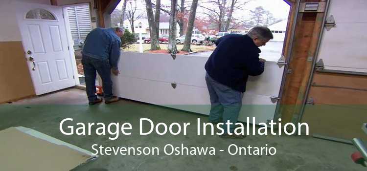 Garage Door Installation Stevenson Oshawa - Ontario