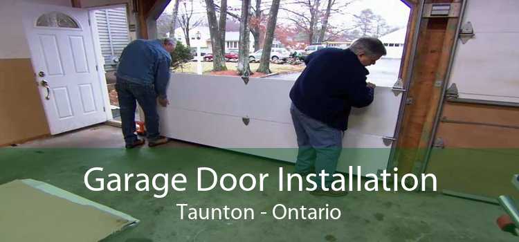 Garage Door Installation Taunton - Ontario