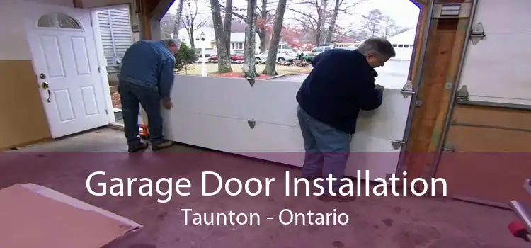 Garage Door Installation Taunton - Ontario