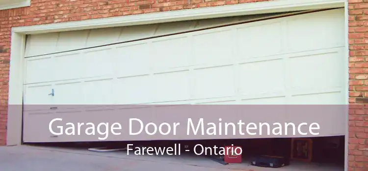 Garage Door Maintenance Farewell - Ontario