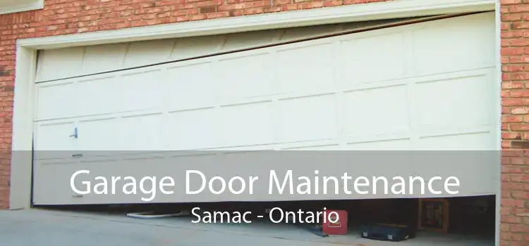 Garage Door Maintenance Samac - Ontario