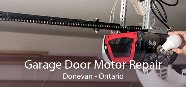 Garage Door Motor Repair Donevan - Ontario
