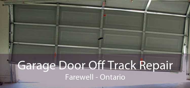 Garage Door Off Track Repair Farewell - Ontario