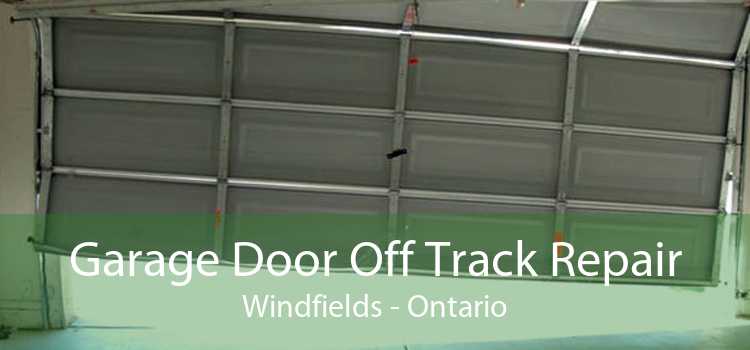 Garage Door Off Track Repair Windfields - Ontario