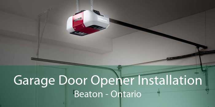 Garage Door Opener Installation Beaton - Ontario