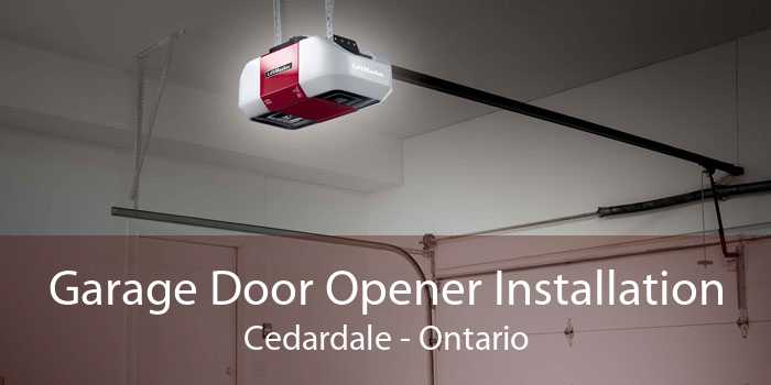 Garage Door Opener Installation Cedardale - Ontario