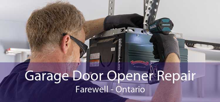 Garage Door Opener Repair Farewell - Ontario