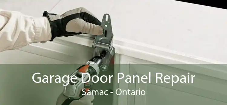 Garage Door Panel Repair Samac - Ontario