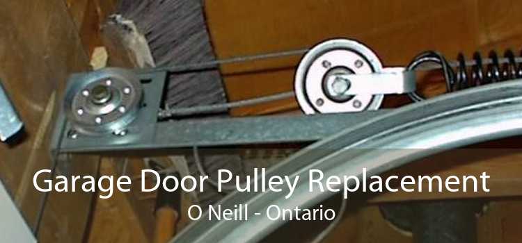 Garage Door Pulley Replacement O Neill - Ontario