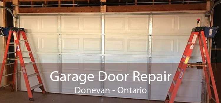Garage Door Repair Donevan - Ontario