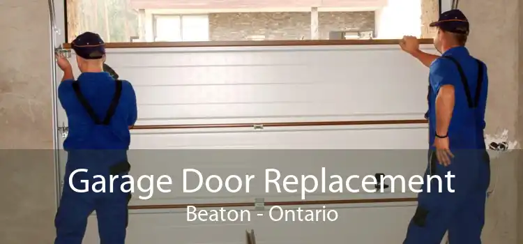 Garage Door Replacement Beaton - Ontario