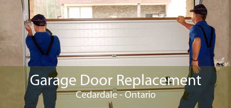Garage Door Replacement Cedardale - Ontario