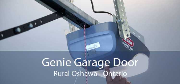 Genie Garage Door Rural Oshawa - Ontario