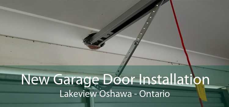 New Garage Door Installation Lakeview Oshawa - Ontario