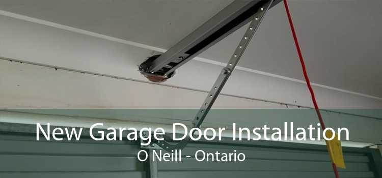 New Garage Door Installation O Neill - Ontario