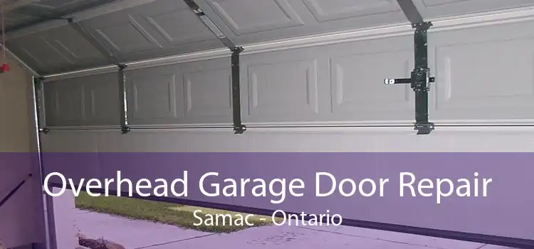 Overhead Garage Door Repair Samac - Ontario