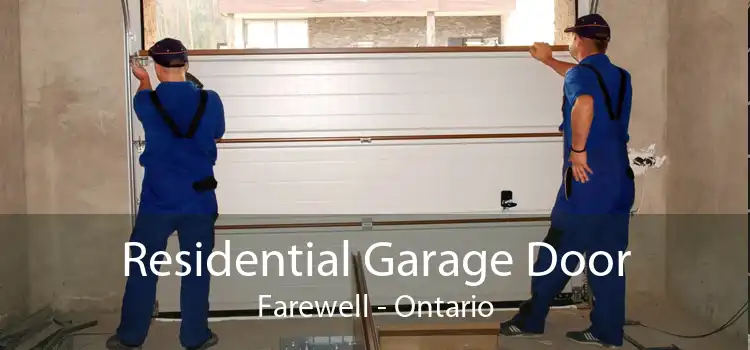 Residential Garage Door Farewell - Ontario