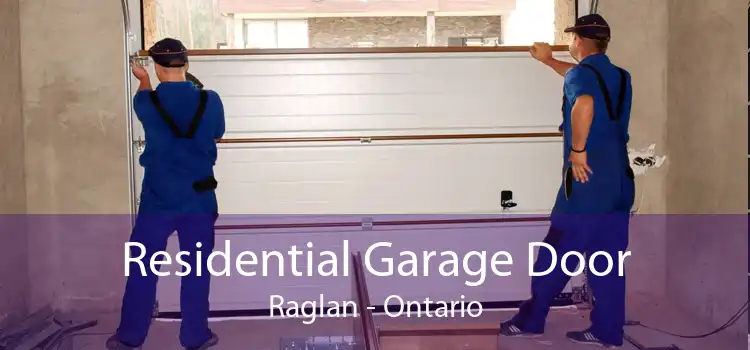 Residential Garage Door Raglan - Ontario