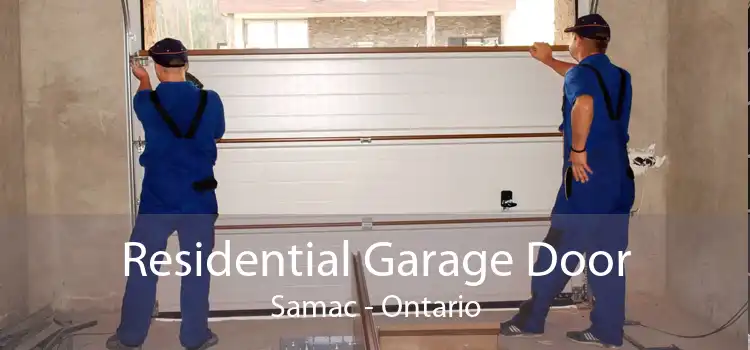 Residential Garage Door Samac - Ontario
