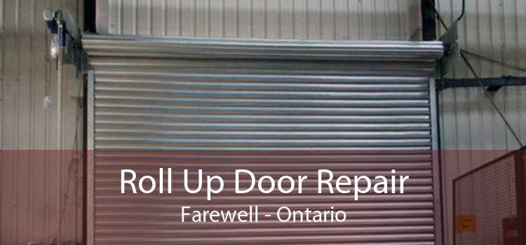Roll Up Door Repair Farewell - Ontario