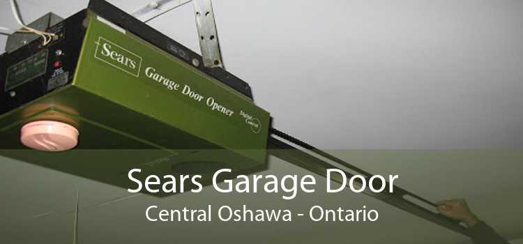 Sears Garage Door Central Oshawa - Ontario