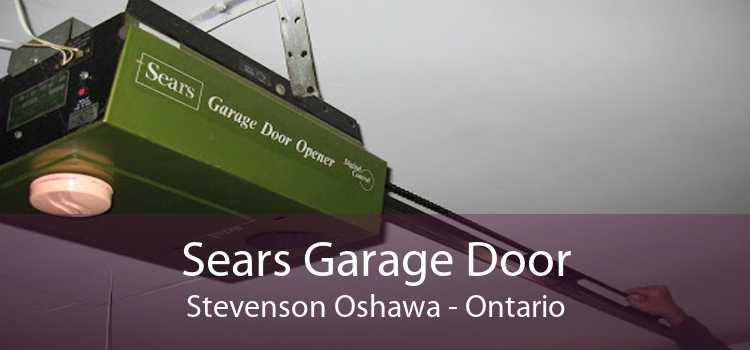 Sears Garage Door Stevenson Oshawa - Ontario