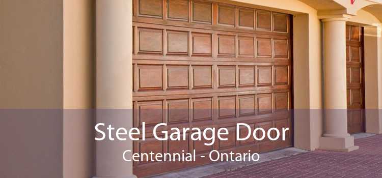 Steel Garage Door Centennial - Ontario