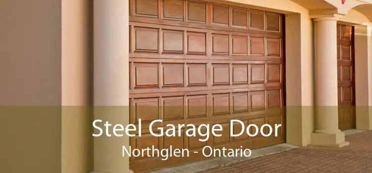 Steel Garage Door Northglen - Ontario