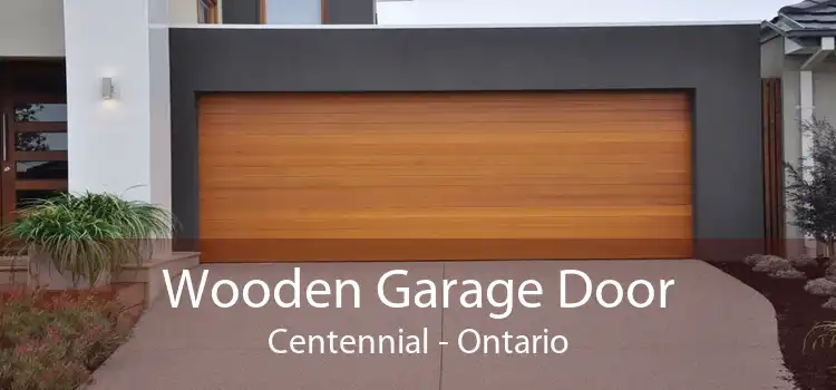 Wooden Garage Door Centennial - Ontario