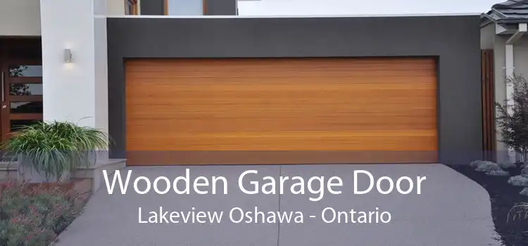 Wooden Garage Door Lakeview Oshawa - Ontario